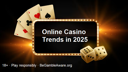 Online Casino Trends 2025: Bonuses, Live Games, Fast Payouts